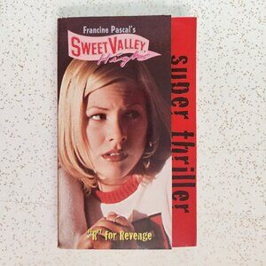 Sweet Valley High Super Thriller-R For Revenge